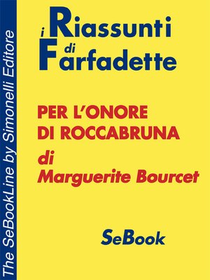 cover image of Per l'onore di Roccabruna di Marguerite Bourcet BMR - RIASSUNTO
